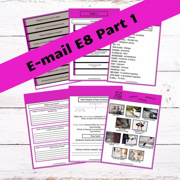 E8 e-mail writing part 1 (accidents, incidents) - obrazek 3